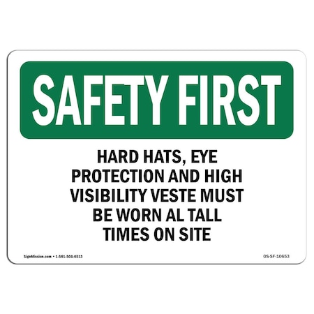 Signmission OSHA, Hard Hats Eye Protection & High Visibility, 5in X 3.5in, 10PK, 5" W, 3.5" H, Landscape, PK10 OS-SF-D-35-L-10653-10PK